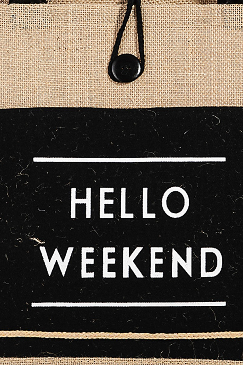 Bolsa de tela de arpillera Fame Hello Weekend